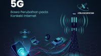 Perkembangan 5G Bawa Perubahan pada Koneksi Internet